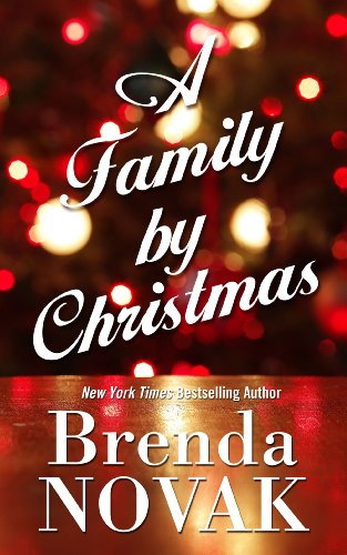 A Family by Christmas by Brenda Novak