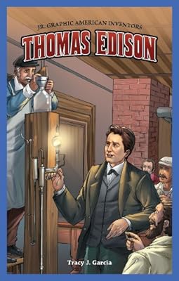 Thomas Edison (Jr. Graphic American Inventors)