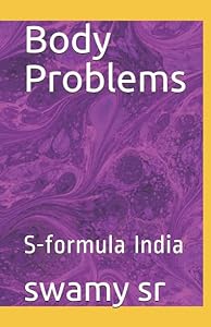 Body Problems: S-formula India