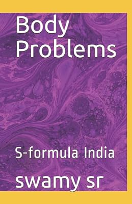 Body Problems: S-formula India