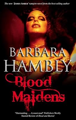 Blood Maidens (A James Asher Vampire Novel Book 3)