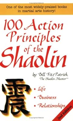 100 Action Principles of the Shaolin