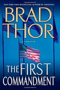 The First Commandment (Scot Harvath, Bk 6)