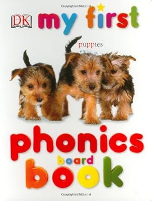 My First Phonics Board Book (My 1st Board Books)