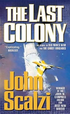 The Last Colony (Old Man's War)
