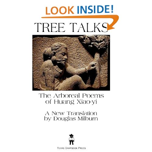 Tree Talks the Arboreal Poems of Huang Xiao-yi