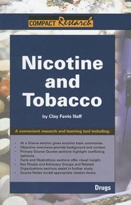 Nicotine and Tobacco (Compact Research: Drugs)