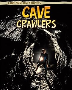 Cave Crawlers