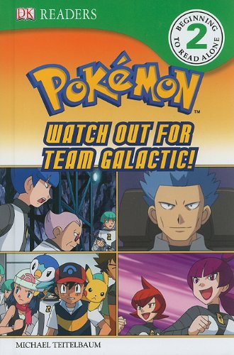 DK Reader Level 2 Pokemon: Watch Out for Team Galactic! (Dk Readers. Level 2) by BradyGames