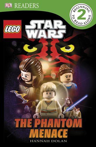 LEGO® Star Wars Episode I Phantom Menace (DK READERS) by Hannah Dolan