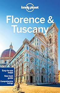 Lonely Planet Florence &amp; Tuscany