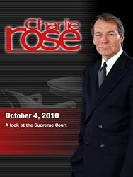Charlie Rose - A look at the Supreme Court (October 4, 2010)
