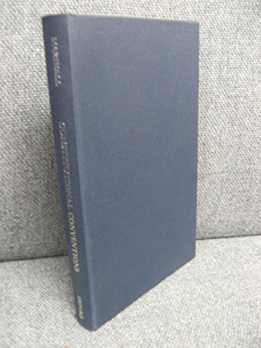 Constitutional Conventions: The Rules and Forms of Political Accountability by Geoffrey Marshall