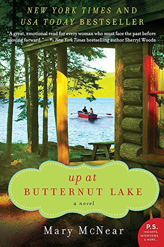 Up at Butternut Lake: A Novel by Mary McNear
