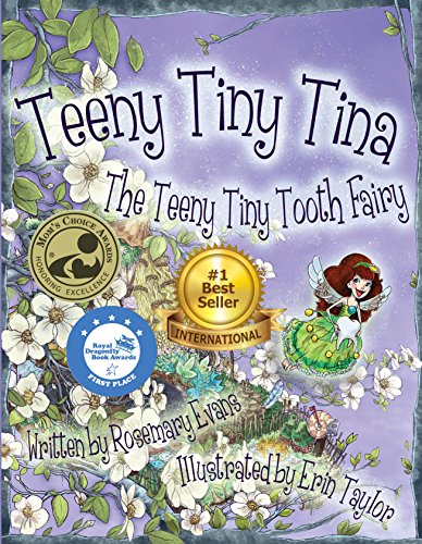 Teeny Tiny Tina the Teeny Tiny Tooth Fairy