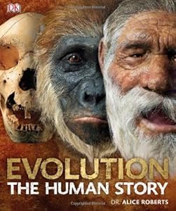 Evolution: The Human Story
