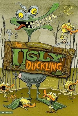 The Ugly Duckling: The Graphic Novel (Graphic Spin (Quality Paper))