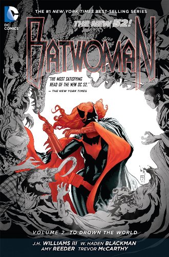 Batwoman Vol. 2: To Drown the World by J.H. Williams III