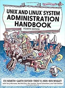 UNIX and Linux System Administration Handbook (4th Edition) by by Evi Nemeth and Garth Snyder