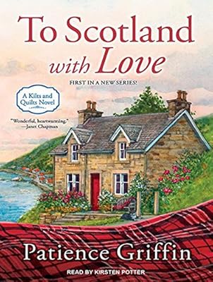 To Scotland With Love