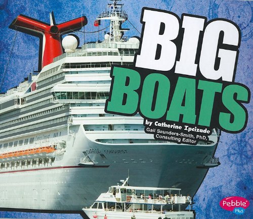 BIG Boats by Catherine Ipcizade