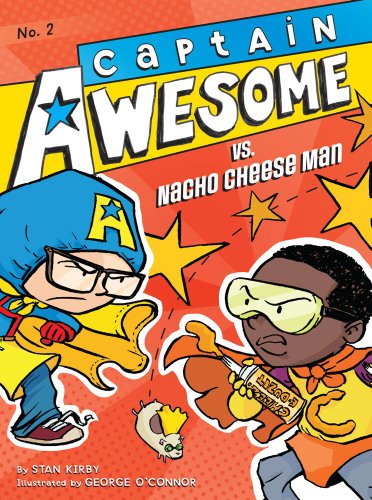 Captain Awesome versus Nacho Cheese Man by Stan Kirby