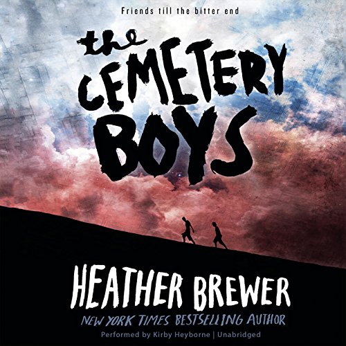 The Cemetery Boys: Library Edition by Heather Brewer