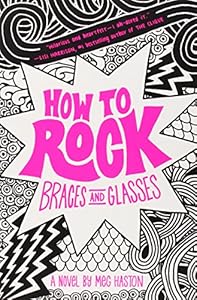 How to Rock Braces and Glasses