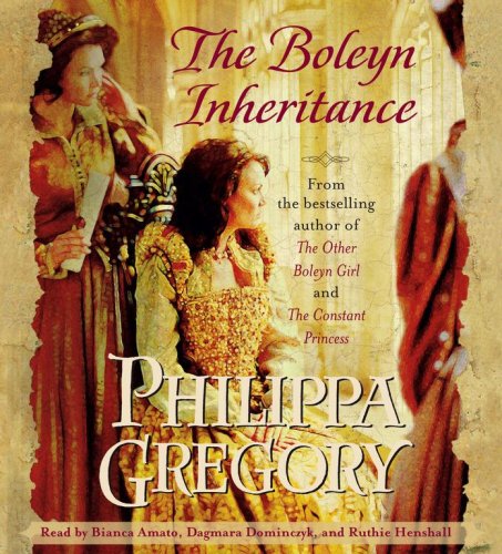 The Boleyn Inheritance by Philippa Gregory