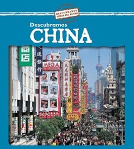 Descubramos China/ Looking at China