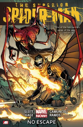 Superior Spider-Man, Vol. 3: No Escape by Dan Slott