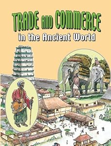 Trade and Commerce in the Ancient World
