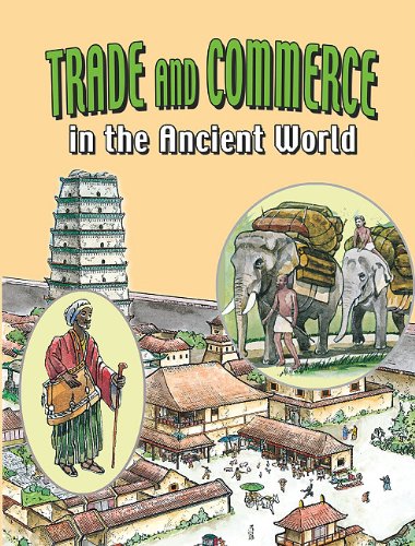 Trade and Commerce in the Ancient World by Crabtree Publishing Company  (Corporate Author)