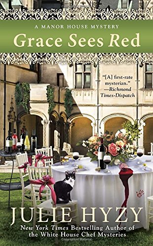 Grace Sees Red by Julie Hyzy