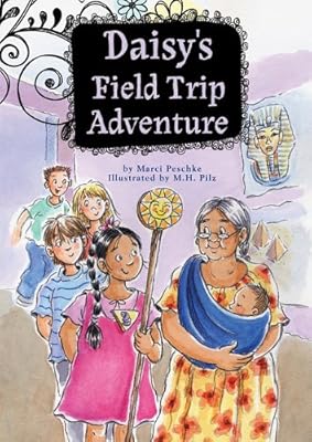 Daisy's Field Trip Adventure: Book 3