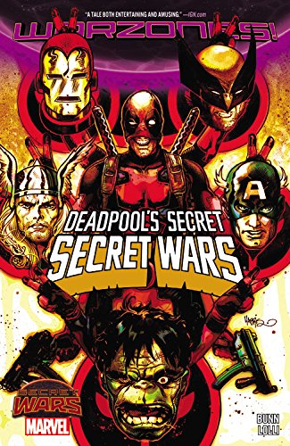 Deadpool's Secret Secret Wars by Cullen Bunn