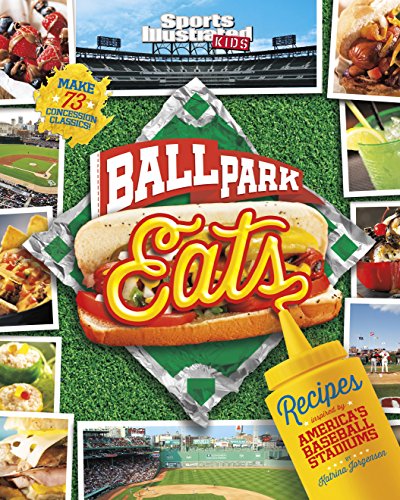 Ballpark Eats (Sports Illustrated Kids)