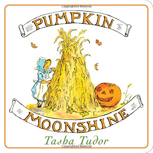 Pumpkin Moonshine by Tasha Tudor