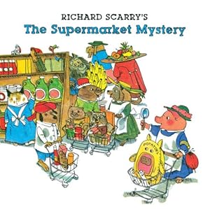 Richard Scarry's The Supermarket Mystery
