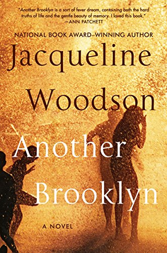 Another Brooklyn: A Novel by Jacqueline Woodson