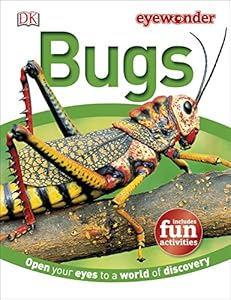 Eye Wonder: Bugs