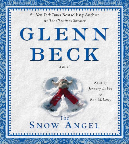 The Snow Angel by Glenn Beck