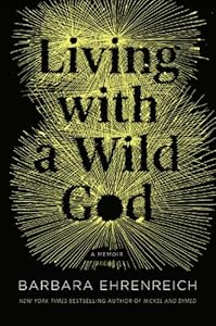 Living with a Wild God