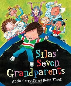 Silas' Seven Grandparents by Anita Horrocks