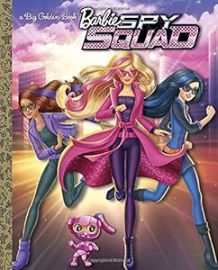 Barbie Spy Squad Big Golden Book