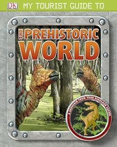 My Tourist Guide to the Prehistoric World