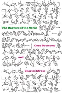 The Rapture of the Nerds: A tale of the singularity, posthumanity, and awkward social situations