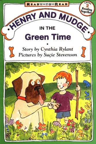 Henry and Mudge in the Green Time by Cynthia Rylant