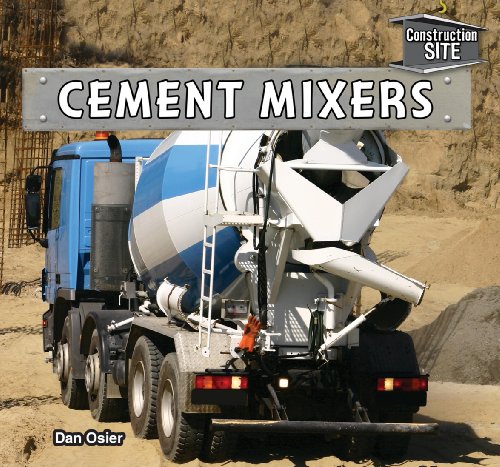 Cement Mixers by Dan Osier