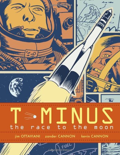 T-Minus: The Race to the Moon by Jim Ottaviani
